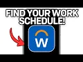 NEW FIND YOUR WORK SCHEDULE ON WORKDAY FULL GUIDE 2025