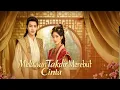Download Lagu Melawan Takdir Merebut Cinta Drama China MP3