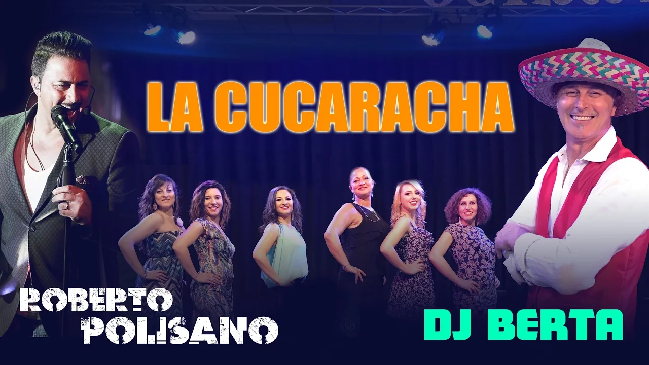 Balli di gruppo - LA CUCARACHA - DJ BERTA & ROBERTO POLISANO  - Nuovo tormentone line dance 2017