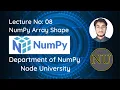 NumPy Array Shape in Node University By Izhar Ul Haq