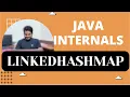 Java LinkedHashMap Internals