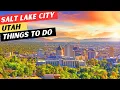 20 AMAZING Things To Do In Salt Lake City Utah 5 GREAT Restaurants