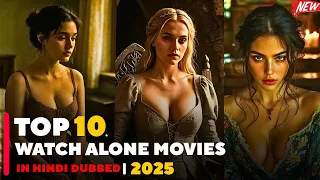 top 10 adult romantic watch alone movies of 2025 hindi dubbed must watch ott picks