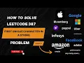 Find the First Non-Repeating Character LeetCode 387