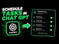 How To Schedule Tasks in ChatGPT Tutorial