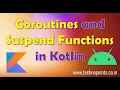 Coroutines and Suspend Functions in Android App