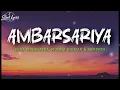 Ambarsariya (Lyrics) - Sona Mohapatra, Munna Dhiman & Ram Sampath | Fukrey | #ambarsariya  
