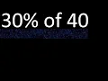 30 of 40 percentage of a number 30 percent of 40 procedure