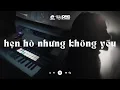 Lagu Hẹn Hò Nhưng Không Yêu - Em Cố Trăm Lần Chẳng Bằng Ai Đó Một Phần TikTok | Playlist Nhạc Lofi Tiktok