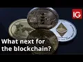 What next for blockchain technology 2
