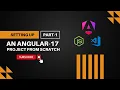 Setting Up an Angular-17 Project from Scratch