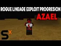Azael Exploit Progression Rogue Lineage Exploiting
