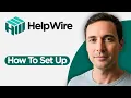 How to Set up Helpwire 2026 Full Guide