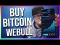How to Buy Bitcoin on WeBull App Crypto on WeBull