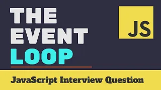 Event Loop JavaScript Interview Question