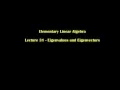 Elementary Linear Algebra Lecture 31 - Eigenvalues and Eigenvectors