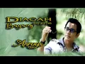 Lagu Anroys || DIAGAH BAYANG || Karya Agus Taher