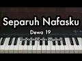 Download Lagu Separuh Nafasku - Dewa 19 | Piano Karaoke by Andre Panggabean