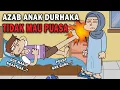 Download Lagu AZAB ANAK DURHAKA TIDAK MAU PUASA RAMADHAN | SINETRON AZAB