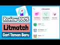 Download Lagu Review Aplikasi Litmatch ~ Cari Teman Baru di Sekitar
