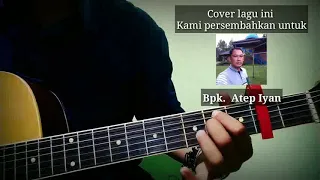 Download Semua tentang kita Cover Riyon_Arf | Untuk Bapak Atep Iyan pindah tugas ke PNM CABANG BANDUNG MP3