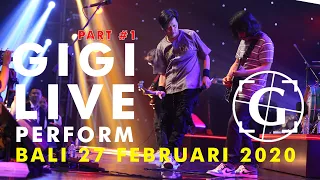 Download GIGI LIVE PERFORM DI BALI part#1 MP3