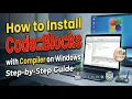 How to Install Code Blocks with Compiler on Windows Step-by-Step Guide
