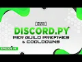 Discord py Bot Tutorial - Per Guild Prefixes Cooldowns Episode MenuDocs