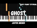 Lagu Justin Bieber - Ghost (Easy Piano Tutorial)