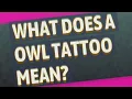 What does a owl tattoo mean
