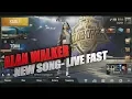Download Lagu Pubg Mobile New Theme Song Alan Walker- Live Fast Season 8