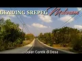 GENDING SREPEG MATARAM - GENDING UYON UYON - PANORAMA ALAM JALAN DESA CANTIK