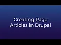 Part 4 Creating Page Articles in Drupal