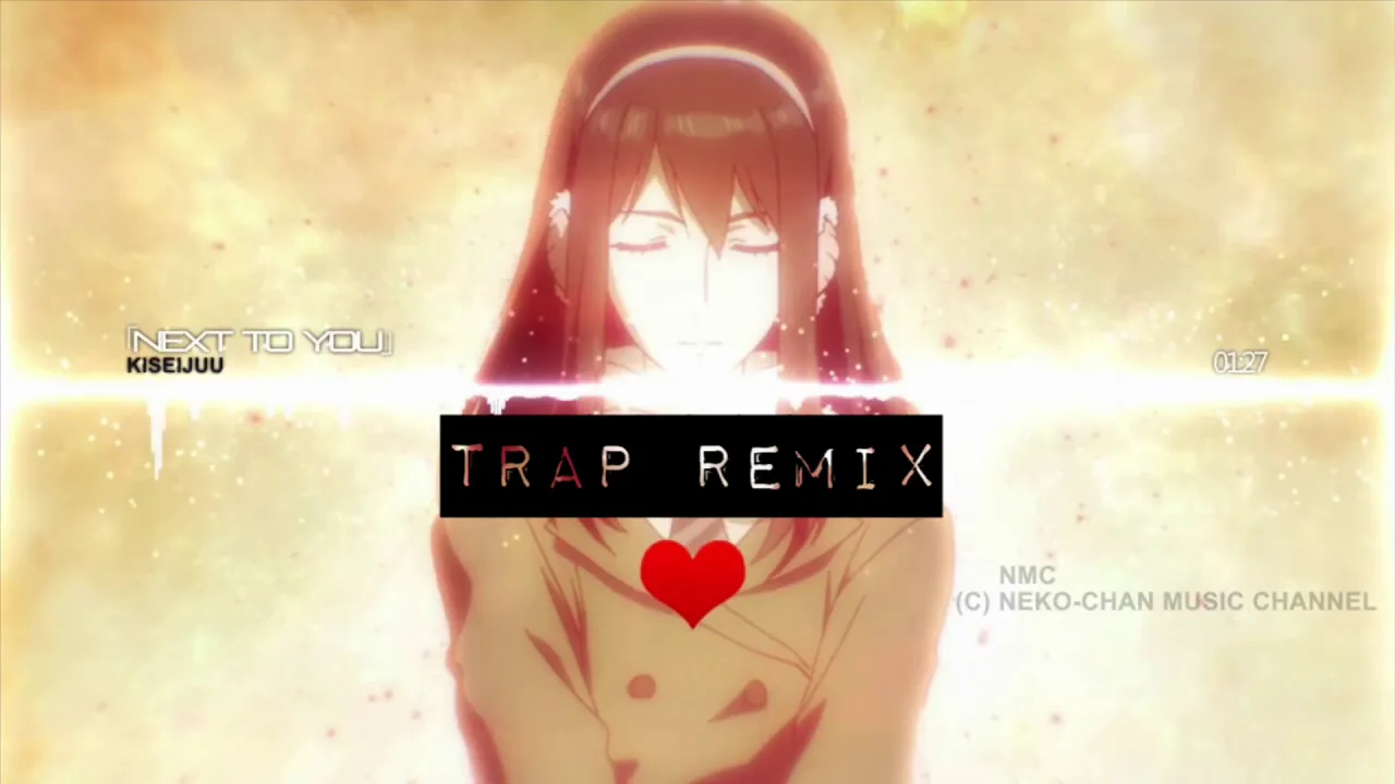 Next To You - Parasyte OST Trap Remix