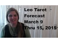 Download Lagu Leo Tarot Forecast March 9 Thru 15, 2015