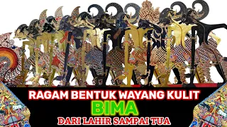 Download Ragam Bentuk Wayang Kulit Bima dari Lahir sampai Tua MP3