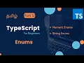 TypeScript Enums Tamil TypeScript for Beginners in Tamil