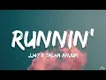 Runnin' - JJ47 x Talha Anjum (Lyrics) | ta editor