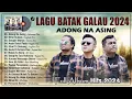 Download Lagu Adong Na Asing ~ Lagu Batak Terbaru 2024 TOP HITS ~ Album Batak Pilihan Terpopuler Saat ini