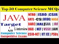 Top 50 MCQs On JAVA Concept for NTRO ISRO CSIR NET GATE CS JRF BARC ECIL VSSC TCS WIPRO HCL DRDO