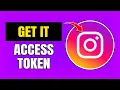 How To Get Instagram API Key Access Token