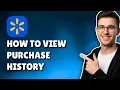 HOW TO VIEW YOUR PURCHASE HISTORY IN WALMART APP STEP-BY-STEP GUIDE 2026