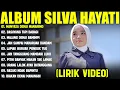 Download Lagu MANYASA DENAI MANARIMO - SILVA HAYATI FULL ALBUM TERBAIK (LIRIK VIDEO) - LAGU MINANG TERBARU 2025