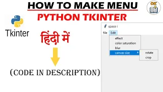 Menu Bars in Tkinter using Python GUI tutorial in hindi code in description PART 1
