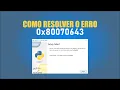 Erro ao instalar Python 0x80070643 - Erro durante a instalacao