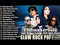 Download Lagu Slow Rock  | Pop Melayu terbaik  🎧  Ipank - Thomas - Elsa Pitaloka - Yelse!!