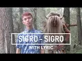 Download Lagu COVER lagu SIGRO SIGRO ( GEDRUK ) with LIRIK