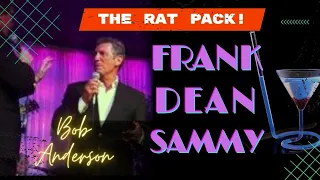 Download Bob Anderson as The Rat Pack - Frank Dean \u0026 Sammy MP3