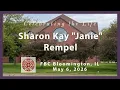 Celebration of Life for Sharon Kay Janie Rempel 26 First Baptist Church Bloomington