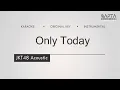 Download Lagu JKT48 Acoustic ft. Sheila And The Upmost - Only Today (#Karaoke | No Vocal | Instrumental)